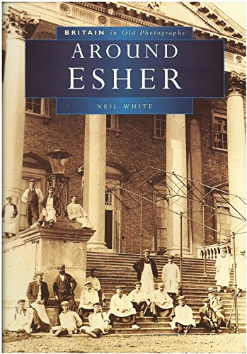 Esher in Old Photographs