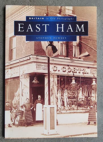 East Ham in Old Photographs