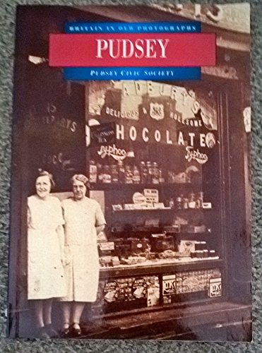 Pudsey in Old Photographs