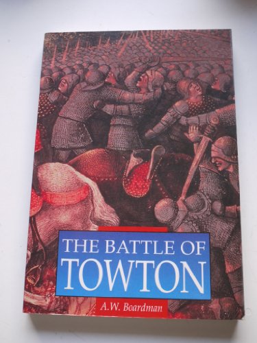 The Battle of Towton
