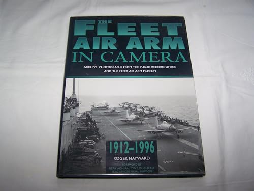 The Fleet Air Arm in Camera
