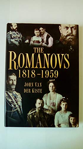 The Romanovs 1818-1959