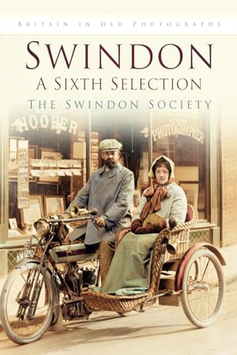 Swindon: A Sixth Selection