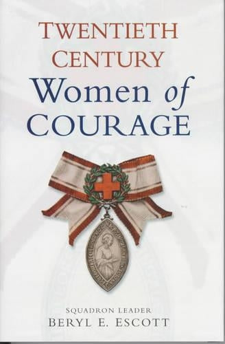 Twentieth Century Women of Courage
