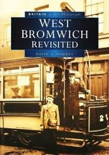 West Bromwich in Old Photographs