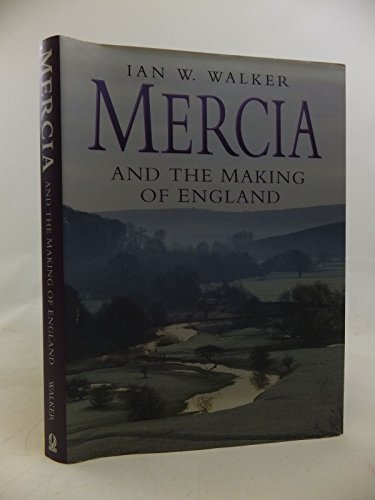 Mercia and the Origins of England