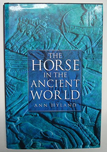 The Horse in the Ancient World