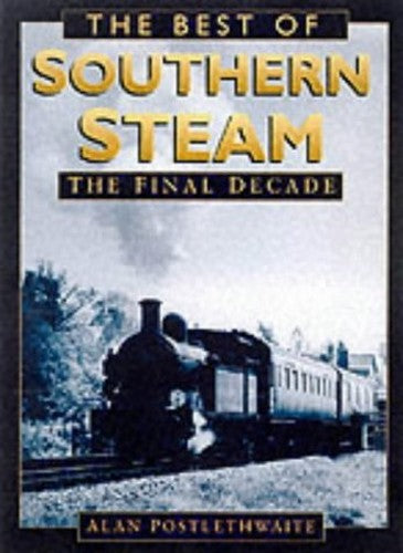 The Best of Southern Steam