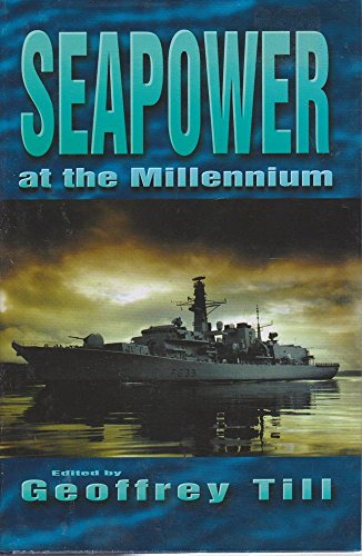 Seapower in the Millennium