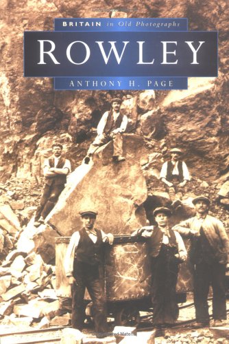 Rowley in Old Photographs