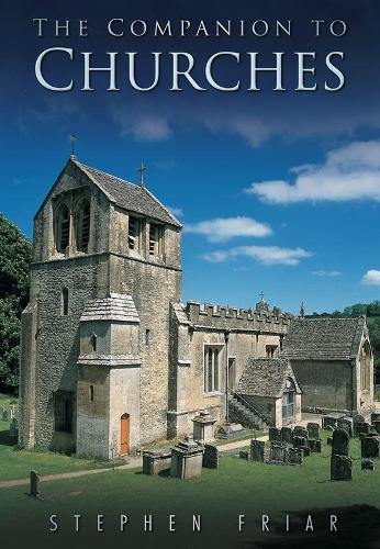 The Sutton Companion to Churches