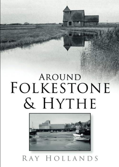 Around Folkestone and Hythe