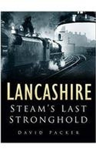 Lancashire: Steam's Last Stronghold