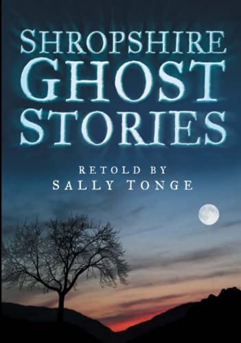 Shropshire Ghost Stories