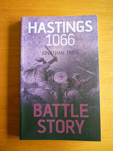 Battle Story - Hastings 1066