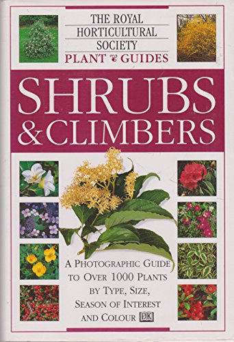 RHS Plant Guide: Shrubs & Climbers