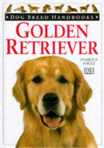 Dog Breed Handbook: 4 Golden Retriever