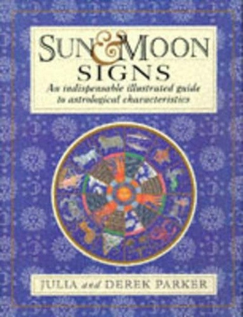 Sun & Moon Signs Compendium