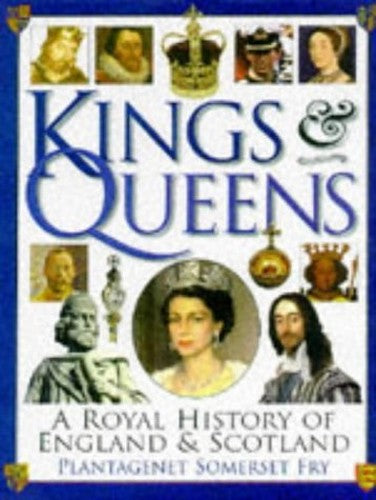 Kings & Queens Of England & Scotland