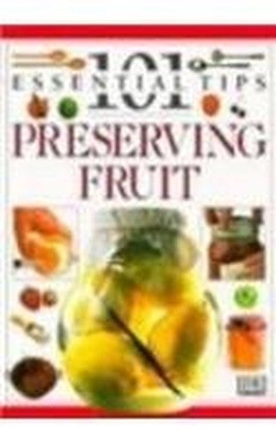 DK 101s: 38 Preserving Fruit