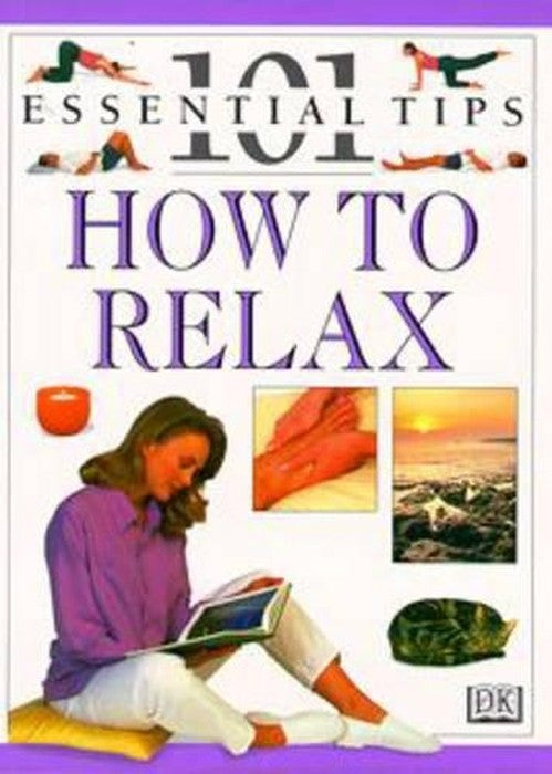 DK 101s: 42 How to Relax