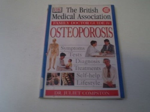 BMA Family Doctor: Osteoporosis