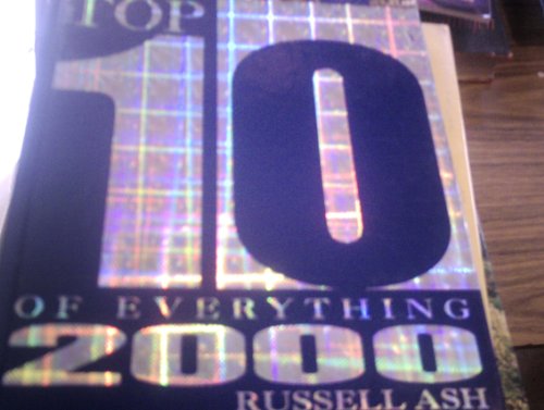 Top 10 of Everything 2000