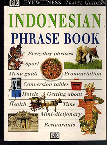 Eyewitness Travel Phrase Book: Indonesian