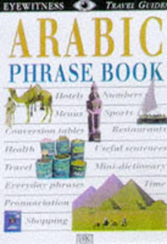 Eyewitness Travel Phrase Book: Arabic