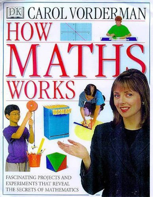 How Mathematics Works