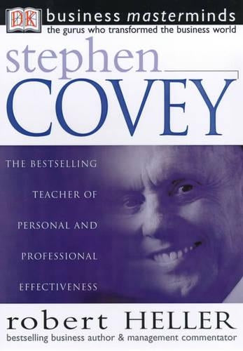 Business Masterminds: Stephen Covey