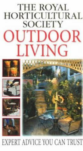 RHS Practical Guide: Outdoor Living