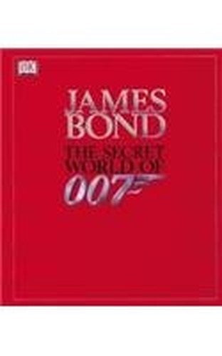 James Bond: The Secret World of 007