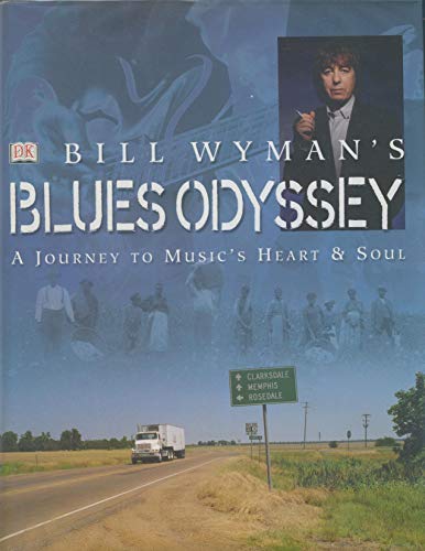 Bill Wyman's Blues Odyssey