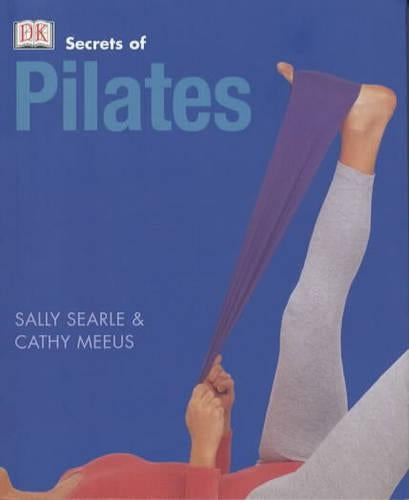Secrets of: Pilates