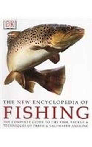 New Encyclopedia Of Fishing (The)