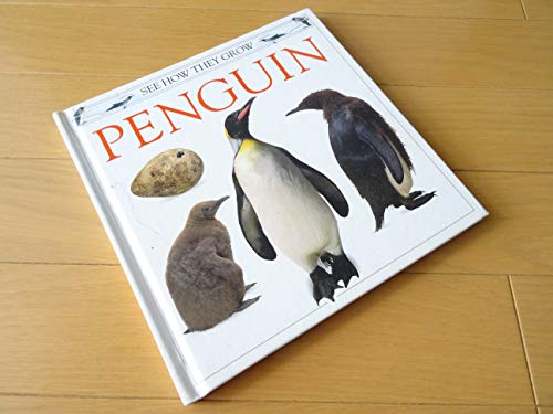 See How They Grow: 15 Penguin