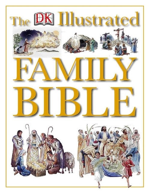 DK Illustrated Family Bible