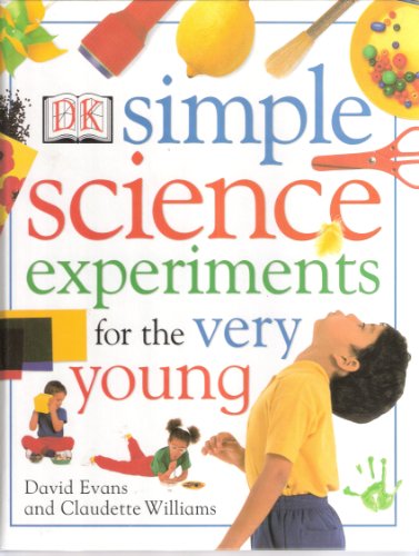 Simple Science Experiments For the Very Young