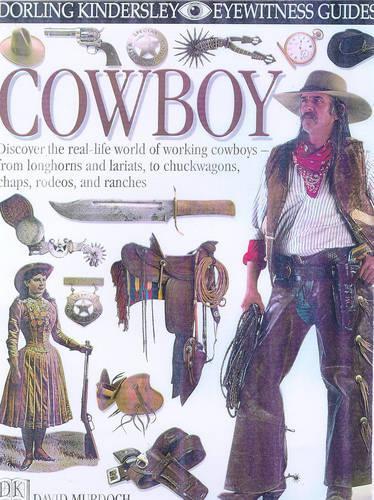 DK Eyewitness Guides: Cowboy