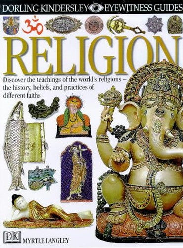 EYEWITNESS GUIDE:68 RELIGION 1st Edition - Cased