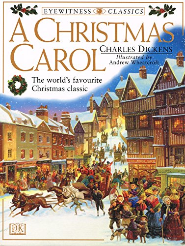Eyewitness Classics: Christmas Carol