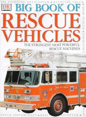 DK Big Book of Rescue Vehicles
