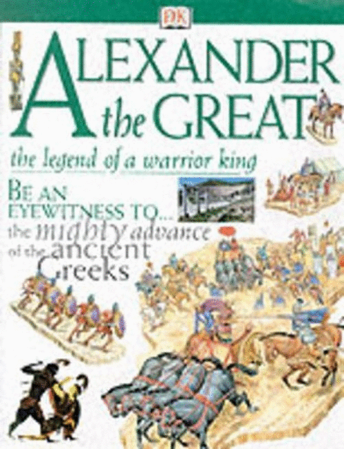 DK Discoveries: Alexander The Great