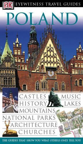 DK Eyewitness Travel Guide: Poland