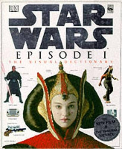 Star Wars: Episode 1: Visual Dictionary
