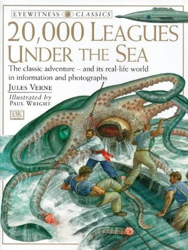 Eyewitness Classics: 20000 Leagues Under The Sea