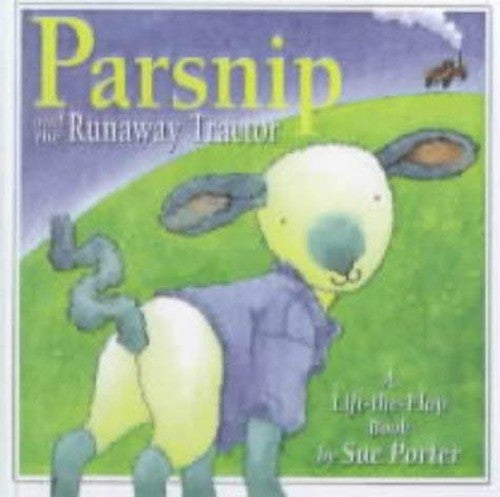 Parsnip and the Runaway Tractor