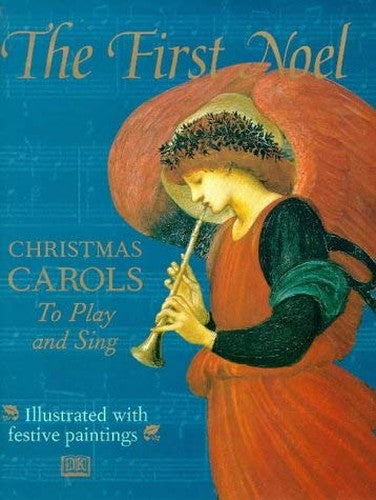 First Noel: Christmas Carols