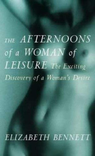 The Afternoons of a Woman of Leisure